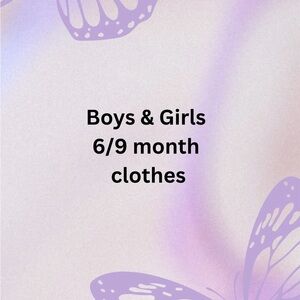 Boys & Girls 6/9 Month Clothes